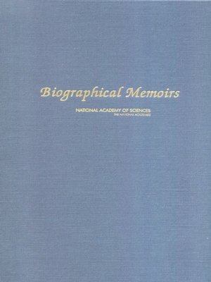 cover image of Biographical Memoirs, Volume 91